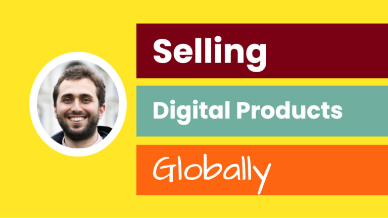 Selling Digital Products Globally: Merchant of Record